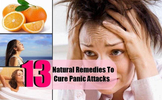 13 Top Natural Remedies To Cure Panic Attacks