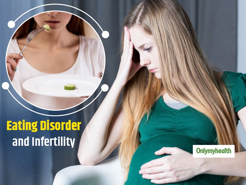 Anorexia and Infertility: Can An Eating Disorder Risk A ...