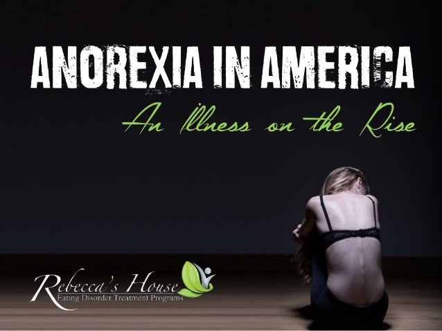 Anorexia in America: an Illness on the Rise