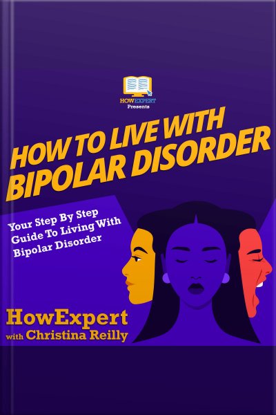 Audiobook How To Live With Bipolar Disorder Your Step By ...