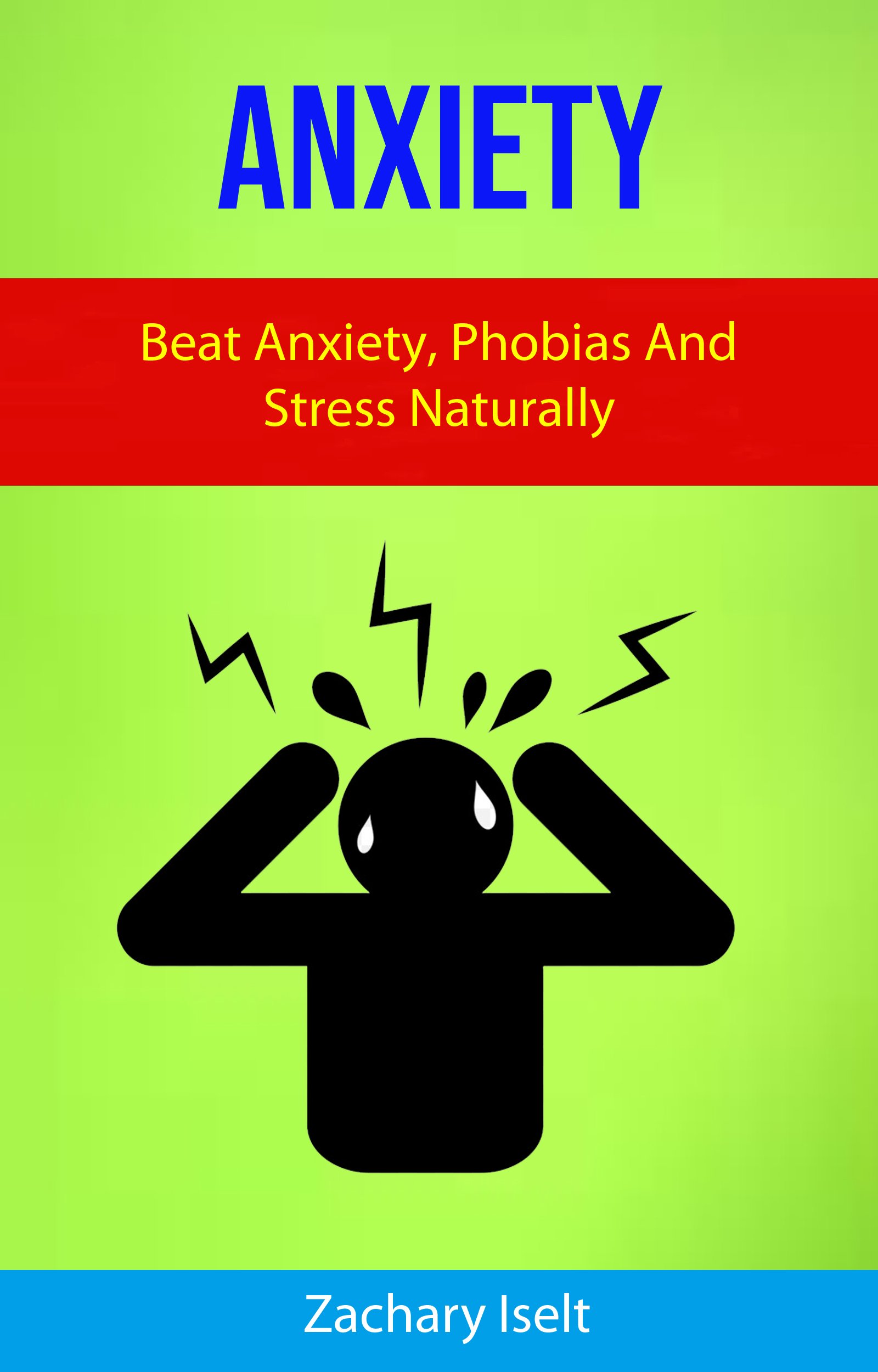 Babelcube  Anxiety: beat anxiety, phobias and stress ...