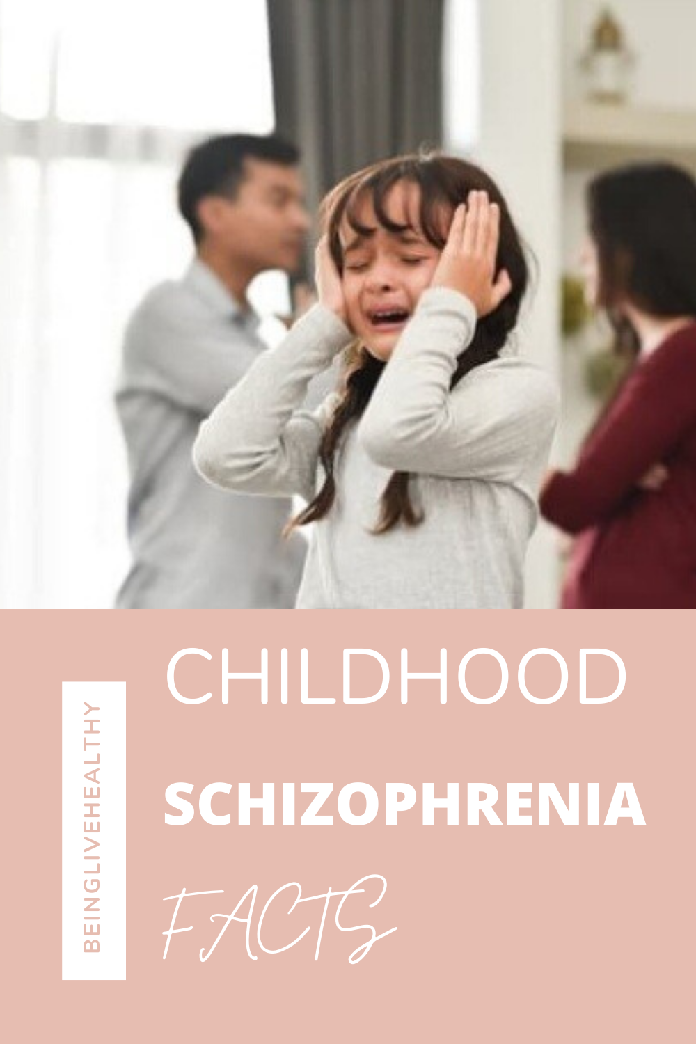 Childhood Schizophrenia Facts