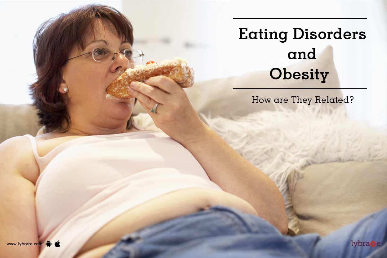 Eating Disorders and Obesity: How are They Related?