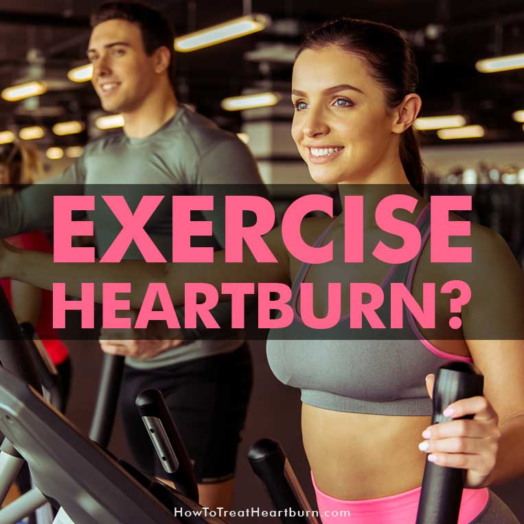 Heartburn Friendly Exercises
