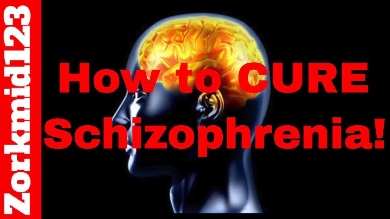 How to CURE Schizophrenia