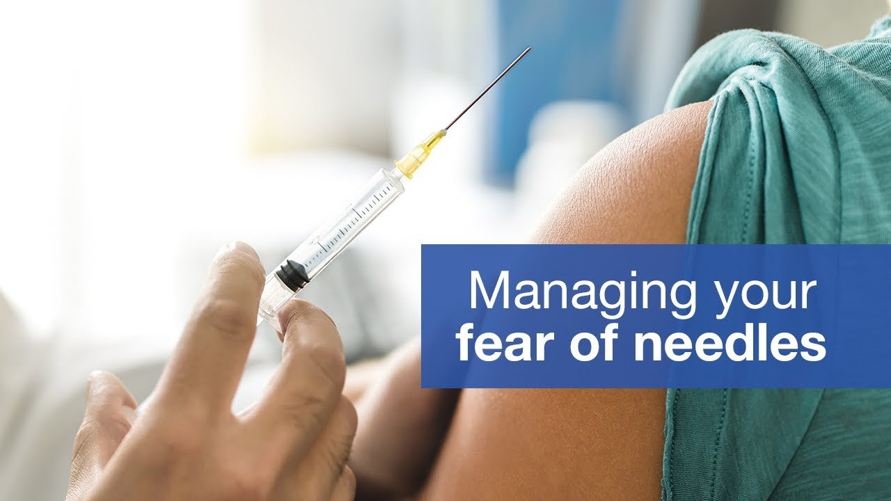 How to manage your fear of needles