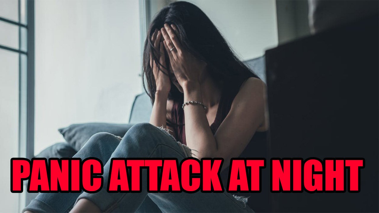 How To Stop Panic Attacks At Night?