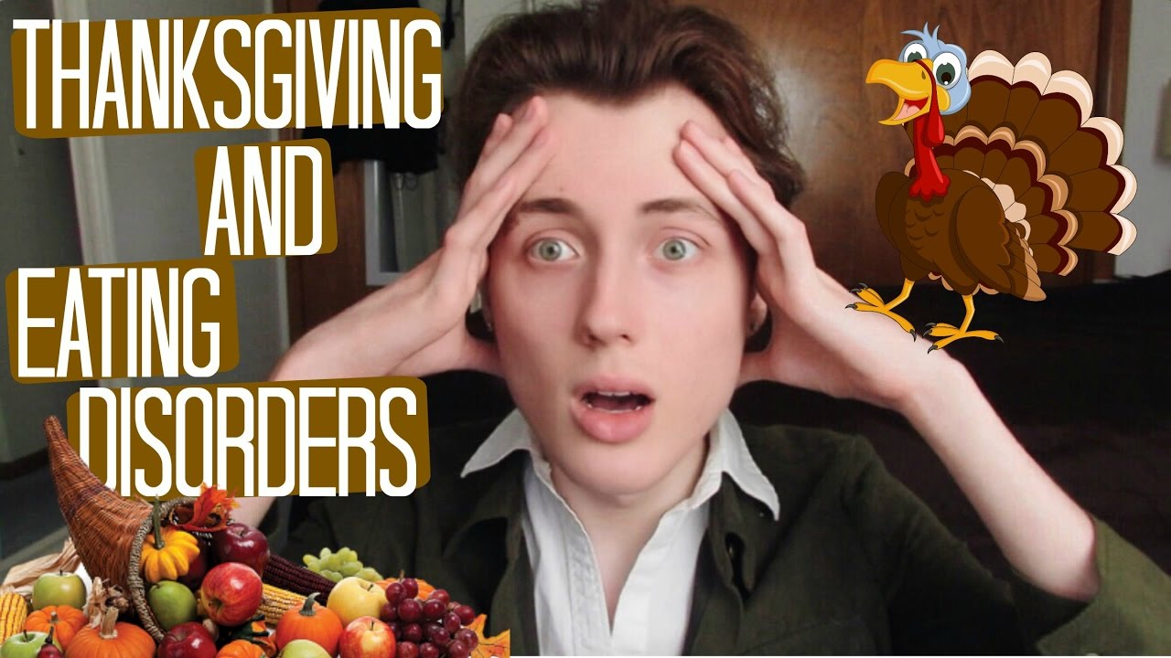 HOW TO SURVIVE THANKSGIVING WITH AN EATING DISORDER
