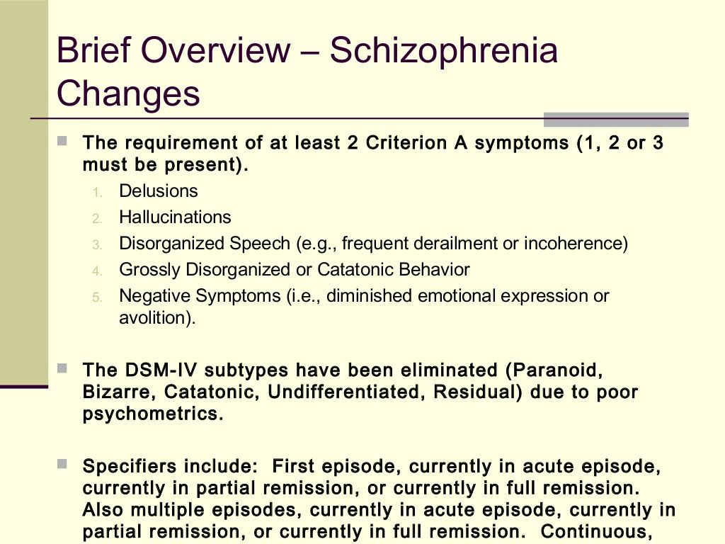 Schizophrenia: Differential Diagnosis and the DSM