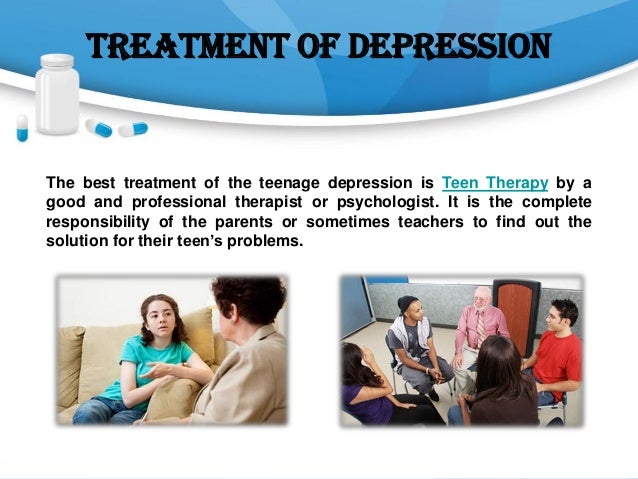 Teenage depression Symptoms and its Treatment