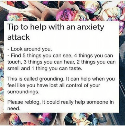 Tip to Help With an Anxiety Attack Look Around You Find 5 ...