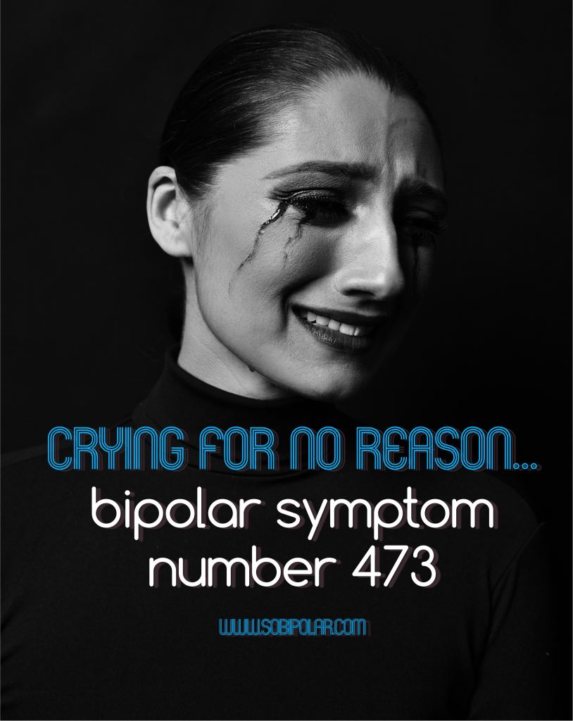 What Is It Like To Have Bipolar Disorder? (Crying For No ...